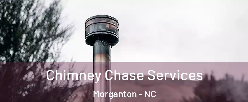  Chimney Chase Services Morganton - NC